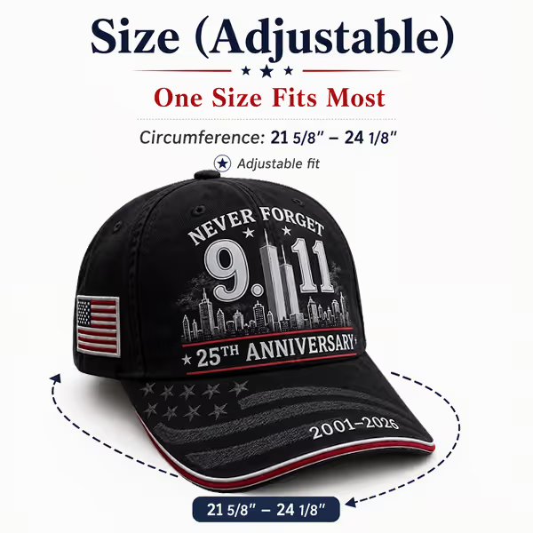 9/11 Never Forget 25th Anniversary Cap – Unisex Patriotic Memorial Hat🧢